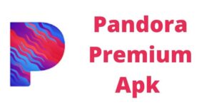 Pandora Premium Mod APK 